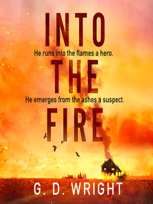 cover image of Into the Fire